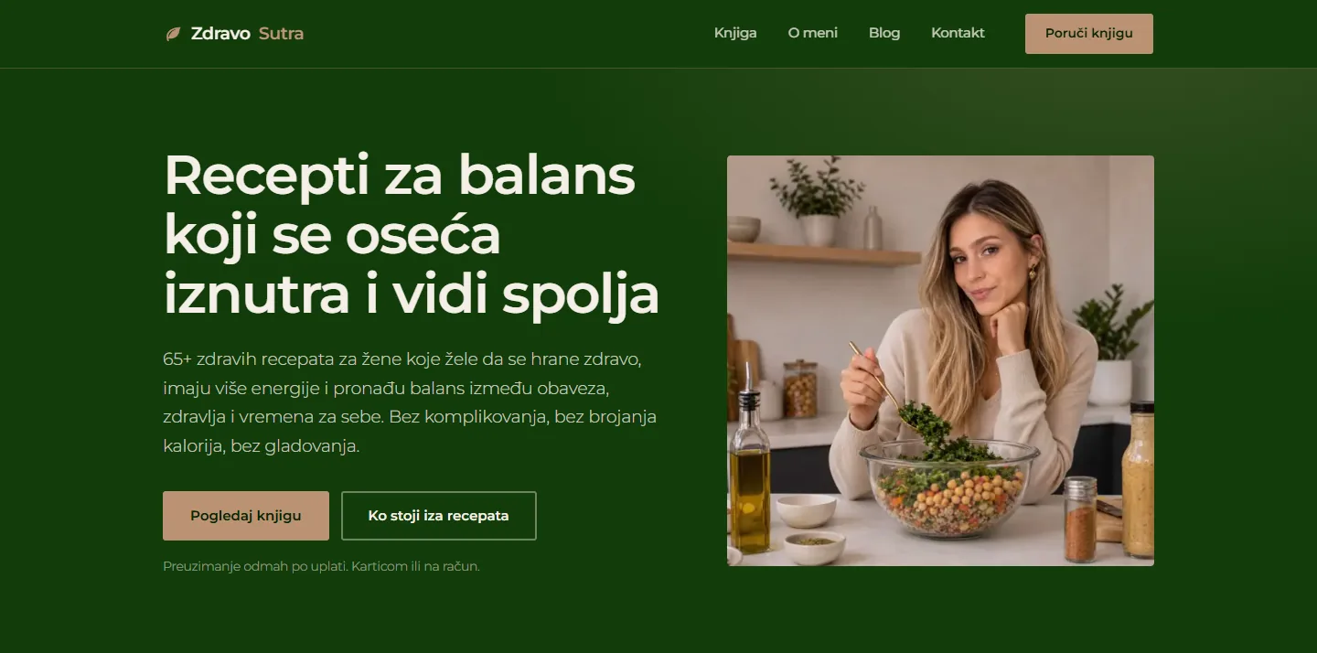 The Zdravo Sutra homepage on desktop: a dark green page with the headline "Recepti za balans koji se oseća iznutra i vidi spolja", a button to the book, and a photo of Marija preparing a salad in her kitchen.